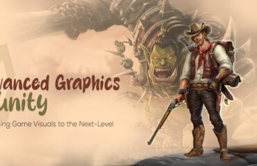 Advanced Graphics in Unity