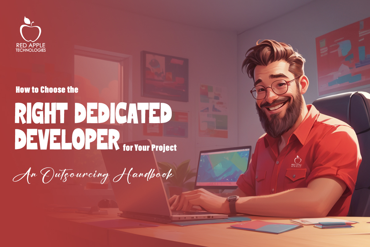 Right Dedicated Developer for Your Project
